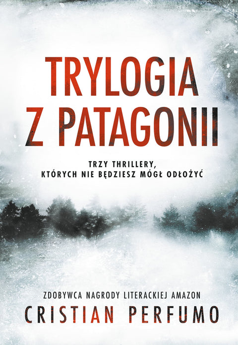 Trylogia z Patagonii