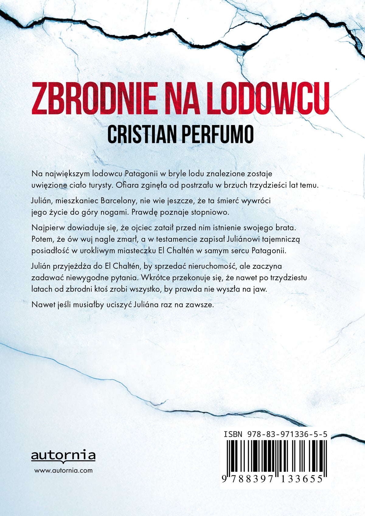 Tył okładki thrillera „Zbrodnie na lodowcu” Cristiana Perfumo z opisem książki, kodem ISBN i podstawowymi informacjami wydawniczymi.