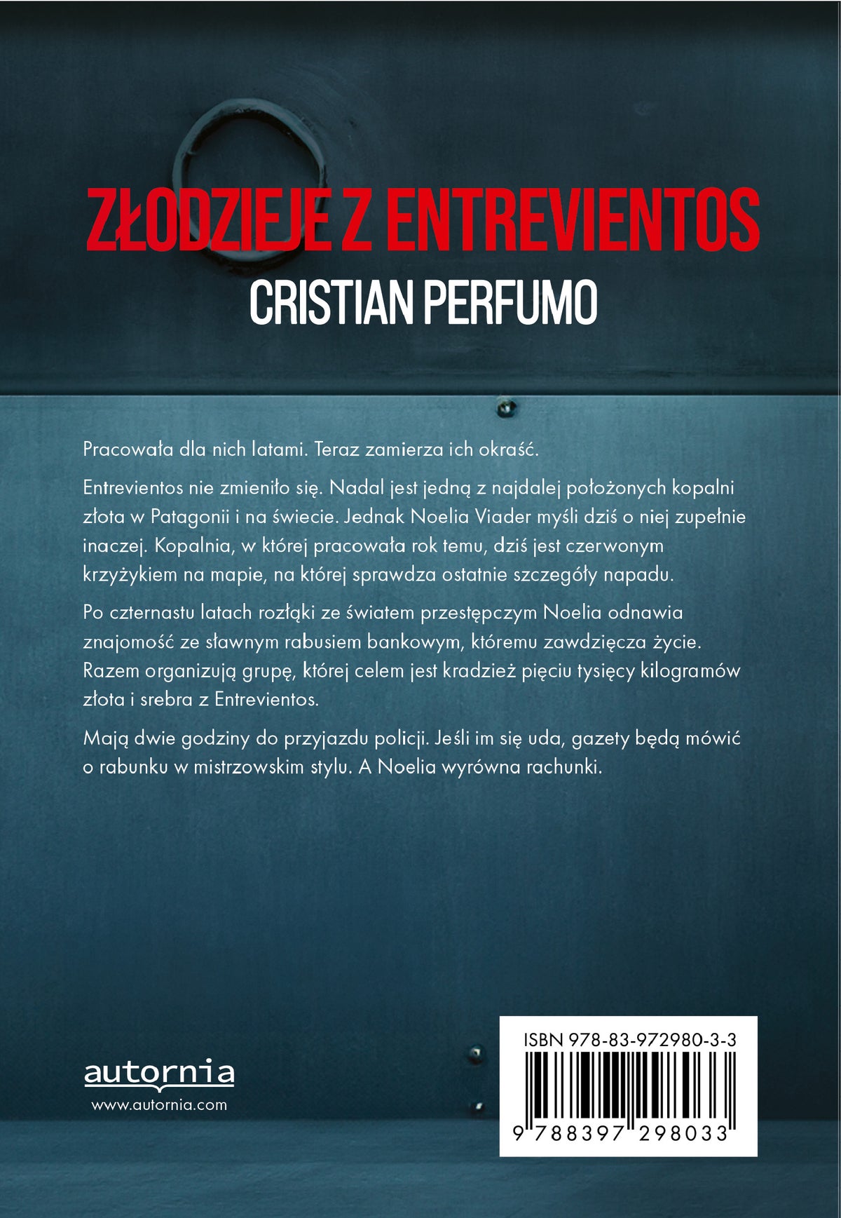 Złodzieje z Entrevientos — Cristian Perfumo, tylna okładka